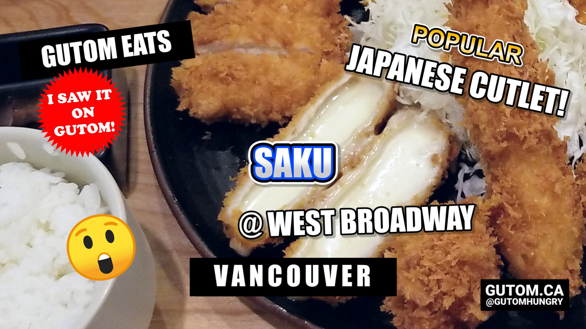SAKU BROADWAY JAPANESE PORK CUTLET CHEESE KATSU TONKATSU VANCOUVER
