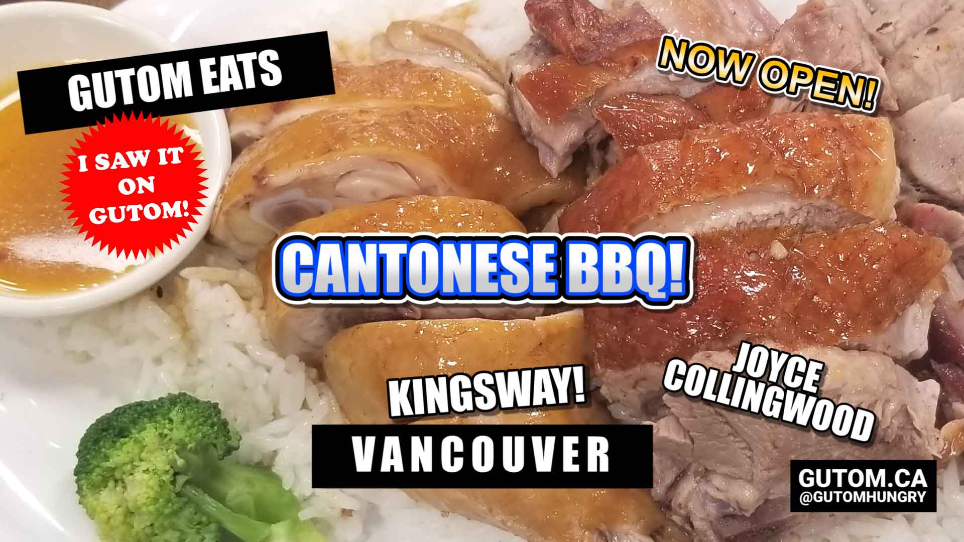NOW OPEN CANTONESE BBQ KINGSWAY JOYCE COLLINGWOOD VANCOUVER FOOD AND