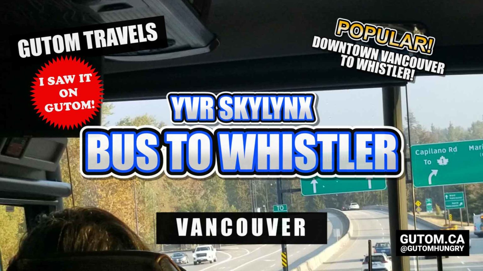 YVR SKYLYNX BUS TO WHISTLER BC 2023 VANCOUVER FOOD AND TRAVEL GUIDE
